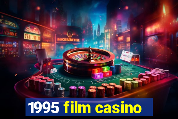 1995 film casino