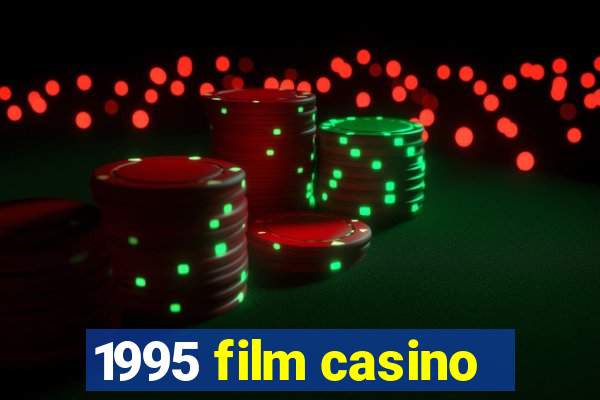 1995 film casino