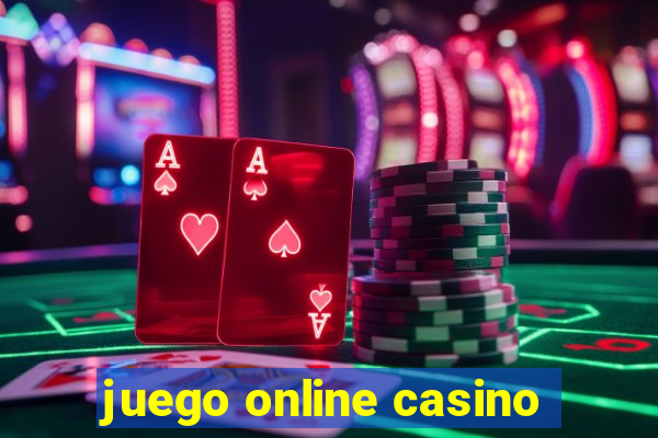 juego online casino