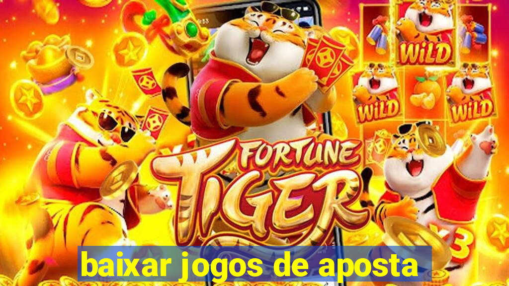 baixar jogos de aposta