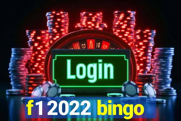 f1 2022 bingo