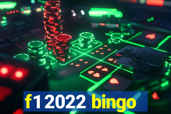 f1 2022 bingo