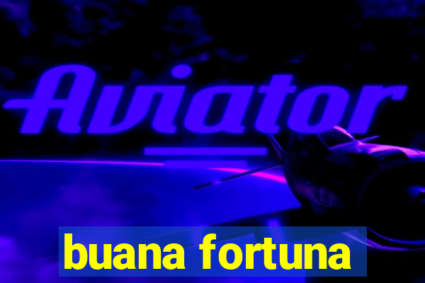 buana fortuna