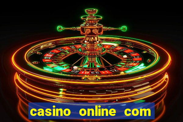 casino online com bonus de registo