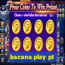 bacana play pt