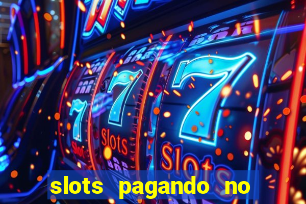 slots pagando no cadastro saque free 2024