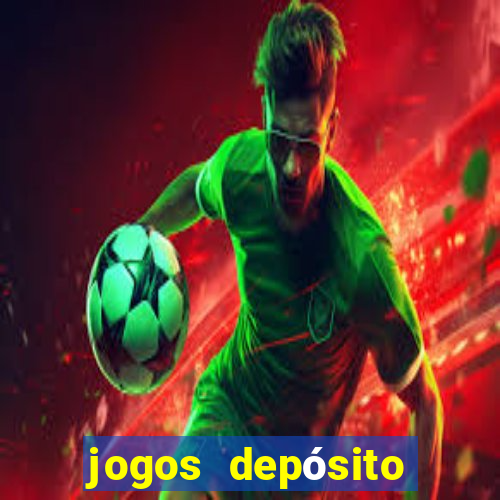 jogos depósito mínimo 1 real