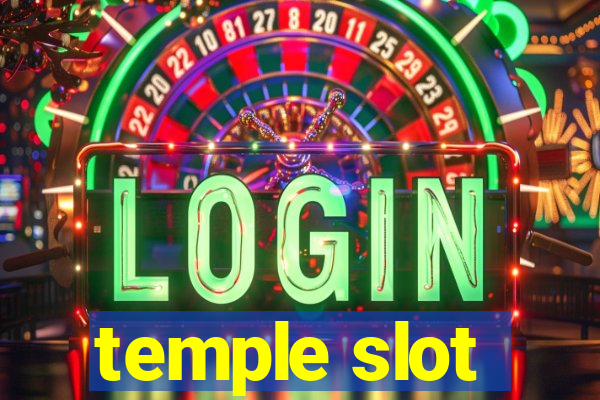 temple slot