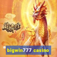 bigwin777 casino