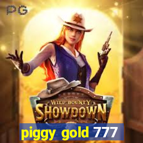 piggy gold 777