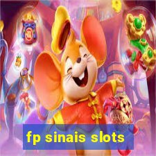 fp sinais slots