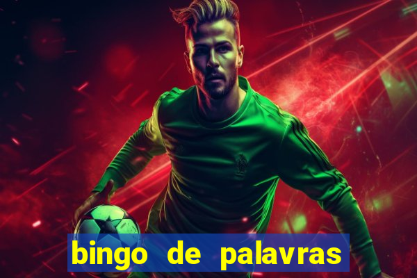 bingo de palavras para imprimir