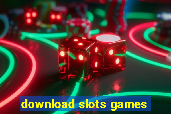 download slots games