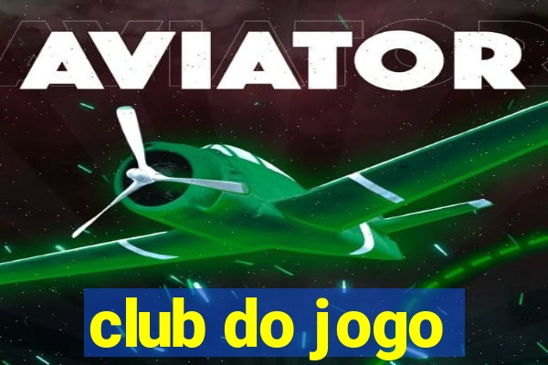 club do jogo