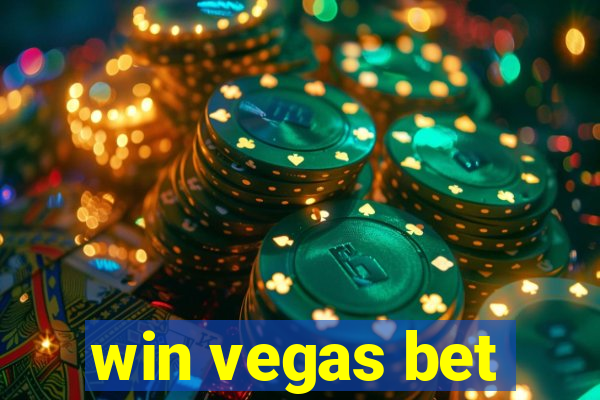 win vegas bet