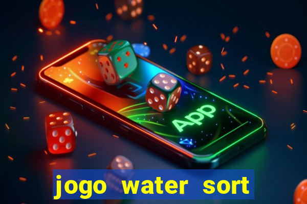 jogo water sort ganhar dinheiro de verdade