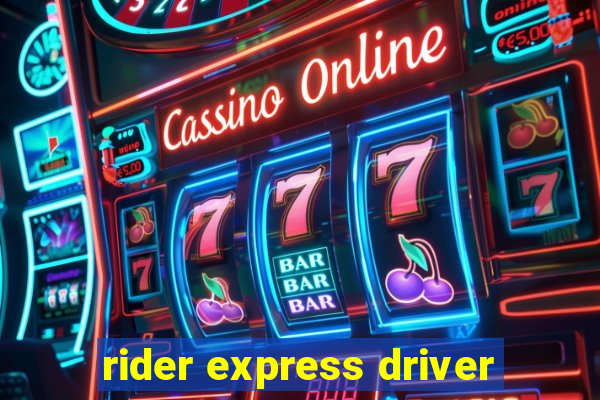 rider express driver