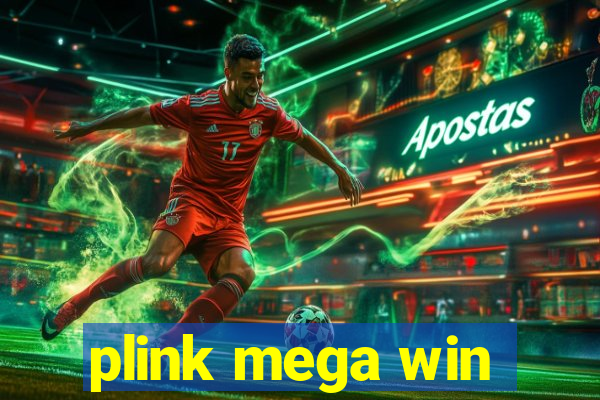 plink mega win