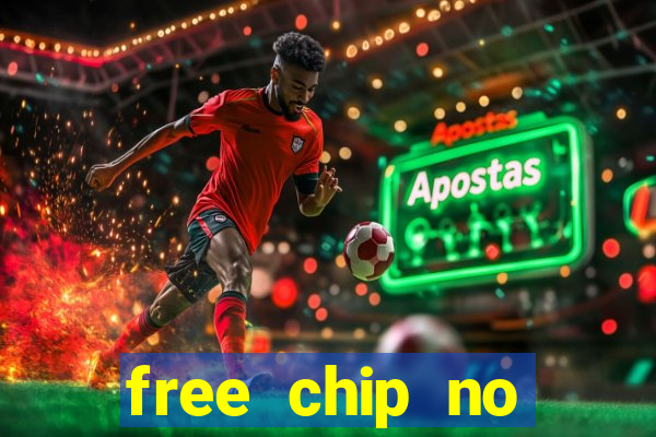 free chip no deposit casinos