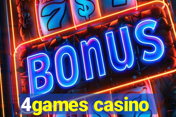 4games casino