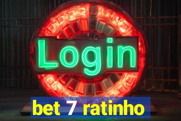 bet 7 ratinho