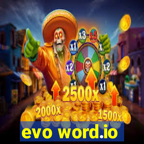 evo word.io