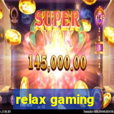 relax gaming