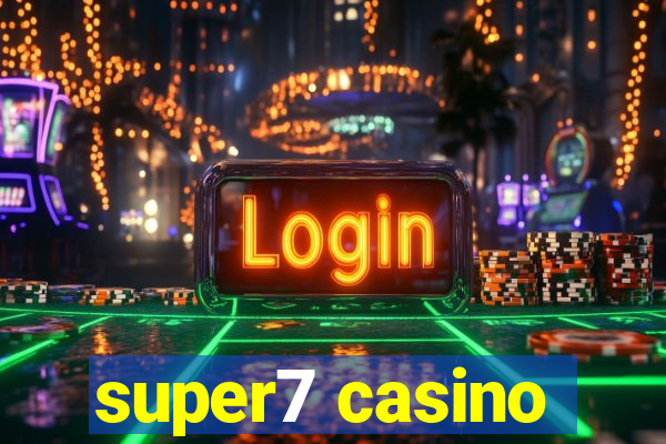 super7 casino