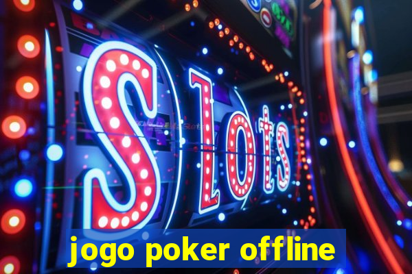 jogo poker offline