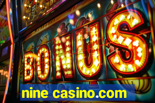 nine casino.com