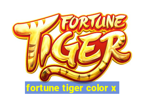 fortune tiger color x