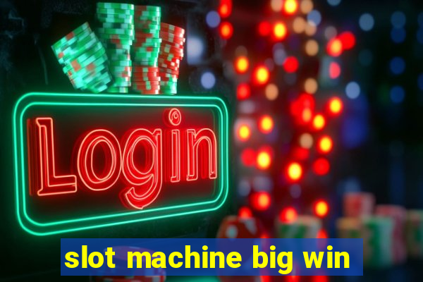 slot machine big win