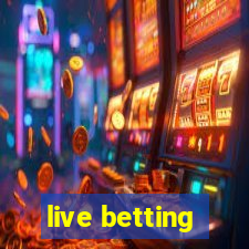 live betting