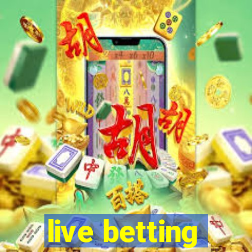 live betting