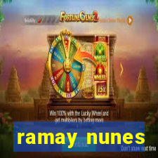 ramay nunes