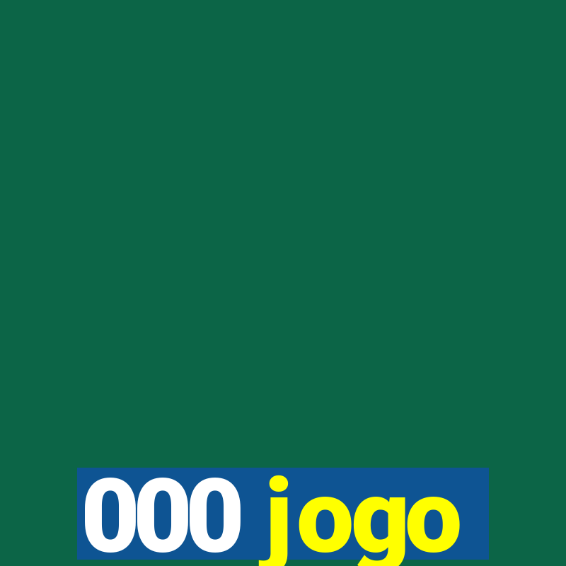 000 jogo