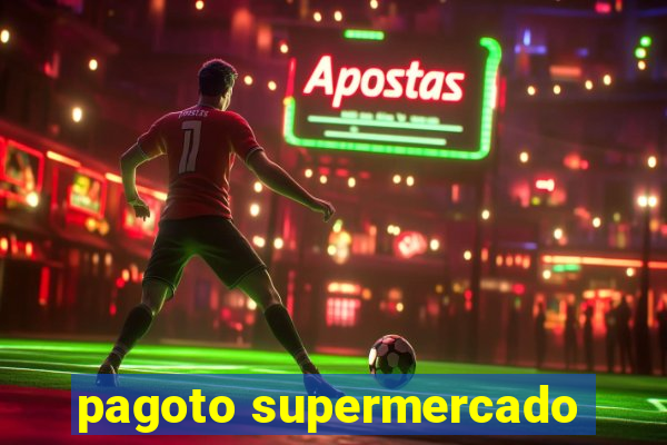 pagoto supermercado