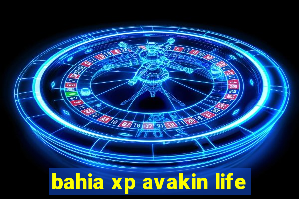 bahia xp avakin life