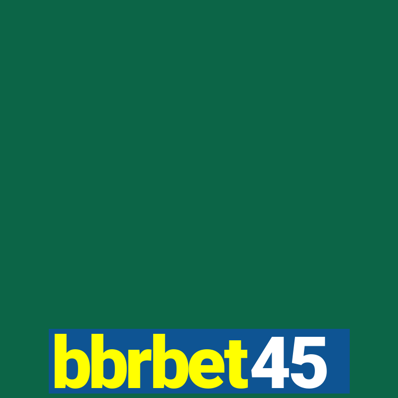 bbrbet45