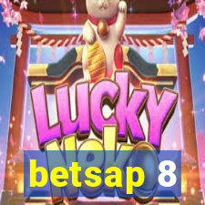 betsap 8