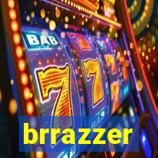 brrazzer