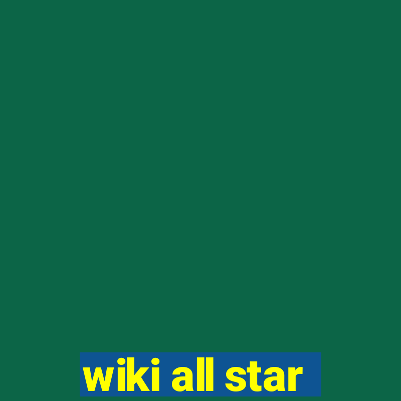 wiki all star