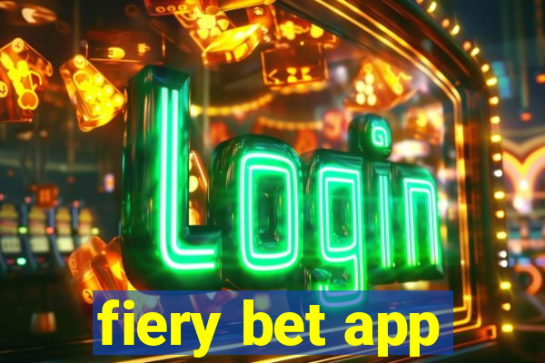 fiery bet app