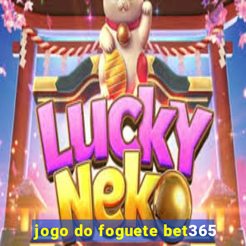 jogo do foguete bet365