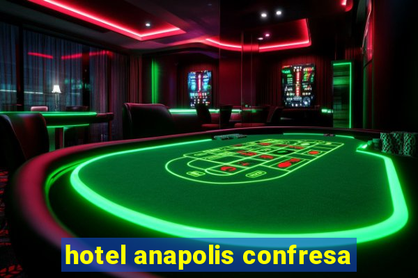 hotel anapolis confresa