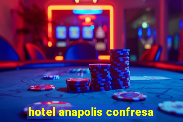 hotel anapolis confresa