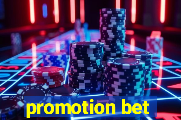 promotion bet