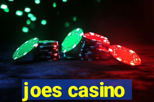 joes casino