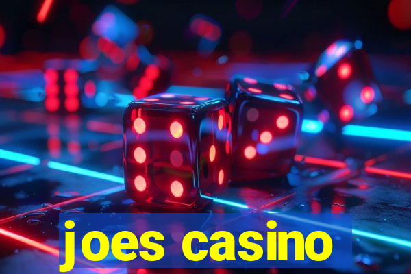 joes casino