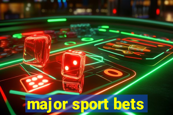 major sport bets